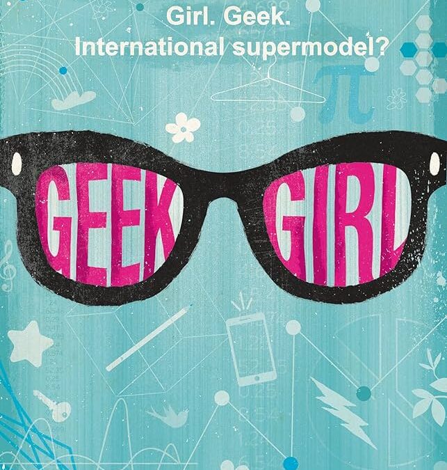 Geek Girl Season 1